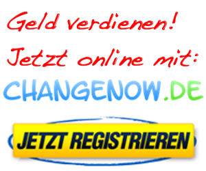 Geld verdienen mit changenow