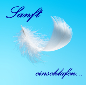 Sanft Einschlafen