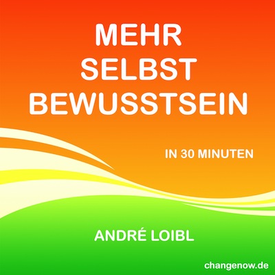 Mehr Selbstbewusstein Audio