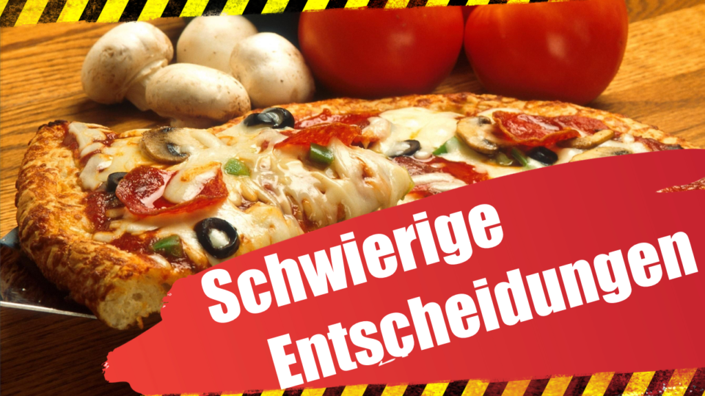 Entscheidungen treffen